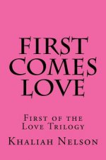 First Comes Love