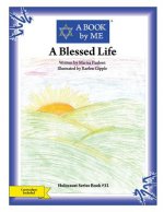 A Blessed Life