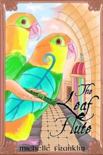 The Leaf Flute: A Marridon Novella