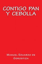 Contigo Pan y Cebolla
