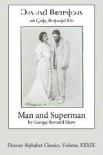 Man and Superman (Deseret Alphabet edition)