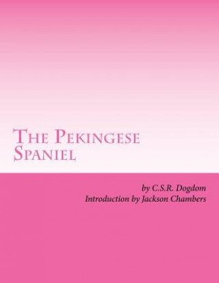 The Pekingese Spaniel