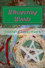 Whispering Woods