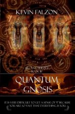 Quantum Gnosis: It is very difficult to get a sense of 