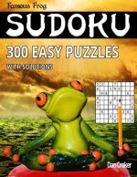 Famous Frog Sudoku 300 Easy Puzzles With Solutions: A Brain Yoga Series Book
