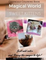 Sweet Kittens: Grayscale Coloring Book