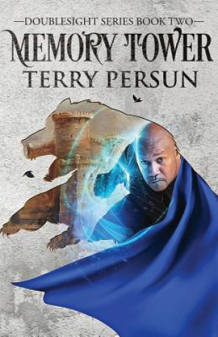 Memory Tower: a Doublesight novel