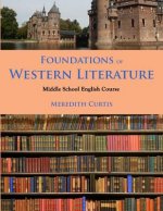 Foundations of Western Literature: Middle School English Course