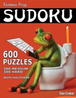 Famous Frog Sudoku 600 Puzzles With Solutions. 300 Medium and 300 Hard: A Bathroom Sudoku Series Book