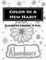 Color In A New Habit: Abundance
