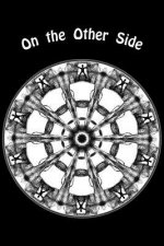 On the Other Side: Book of Poems
