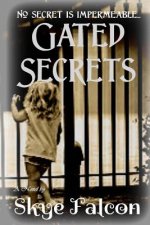 Gated Secrets
