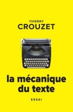 La mécanique du texte