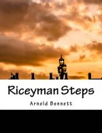 Riceyman Steps: James Tait Black Memorial Prize for Fiction 1923