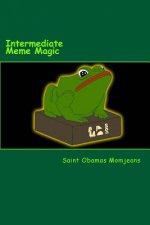 Intermediate Meme Magic