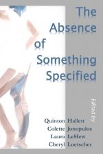 The Absence of Something Specified