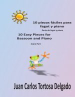 10 piezas fáciles para fagot y piano.: Partitura completa.