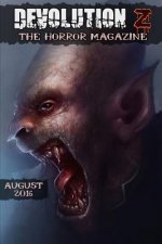 Devolution Z August 2016: The Horror Magazine
