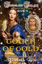 Touch of Gold: Rumpelstiltskin