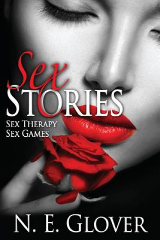Sex Stories: Sex Therapy and Sex Games 2 in 1