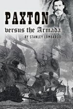 Paxton versus the Armada