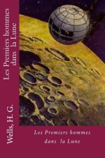 Les Premiers hommes dans la Lune