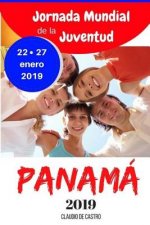 JMJ Panamá 2019: LIBRO para la Jornada Mundial de la Juventud 2019 en Panamá