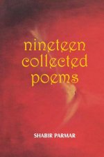 Nineteen Collected Poems