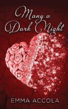 Many a Dark Night