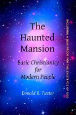 The Haunted Mansion: Basic Christianity for Modern People