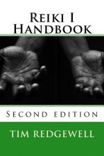 Reiki I Handbook: 2nd Edition