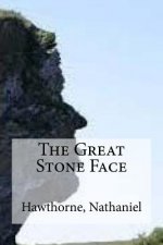 The Great Stone Face