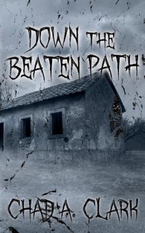 Down The Beaten Path