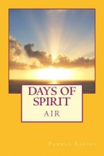 Days of Spirit