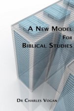 A New Model for Biblical Studies