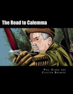 The Road to Calemma: an rpg module for any D20 system