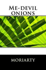 Me-devil onions
