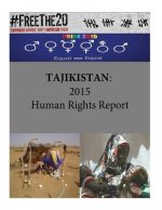 Tajikistan: 2015 Human Rights Report