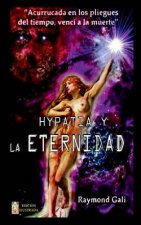 Hypatia y la eternidad: Versión Bolsillo Ilustrada
