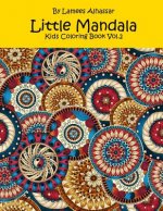 Little Mandala: Kids Coloring Book Vol. 2