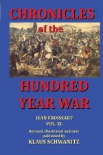 Hundred Year War: Chronicles of the hundred year war