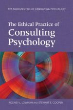 Ethical Practice of Consulting Psychology
