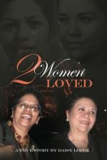 2 Women: Loved