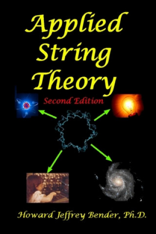 Applied String Theory
