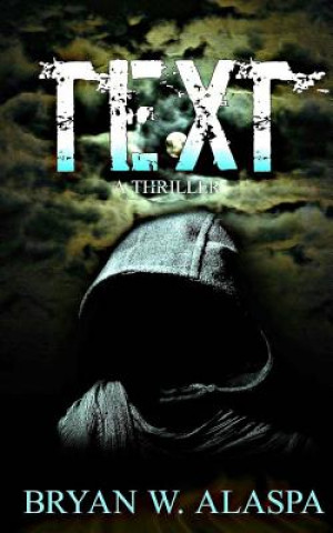 Text: A Thriller
