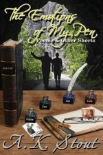 The Emotions of My Pen: Poems & Other Shorts