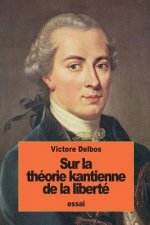 Sur la théorie kantienne de la liberté