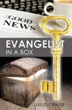 Evangelist in a Box: Everything You Need to Win Souls