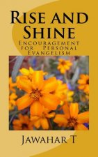 Rise and Shine: A little Encouragement for Personal Evangelism