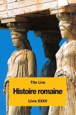 Histoire romaine: Livre XXXV